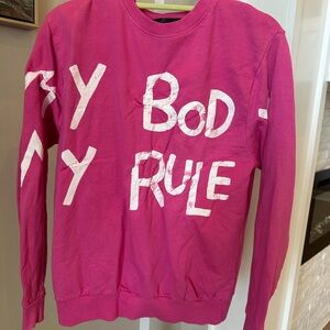 Bold Pink Graphic Sweatshirt - my body my rules